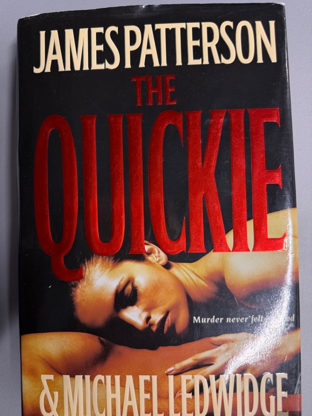 James Patterson "The Quickie" Paperback - Black & Red Cover